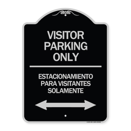 Signmission Bilingual Reserved Parking Visitor Parking Only Estacionamiento Para Visitantes, A-DES-BS-1824-24304 A-DES-BS-1824-24304